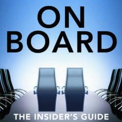 Book cover that says, "John Tusa, On Board: The Insider's Guide to Surviving Life in the Boardroom"