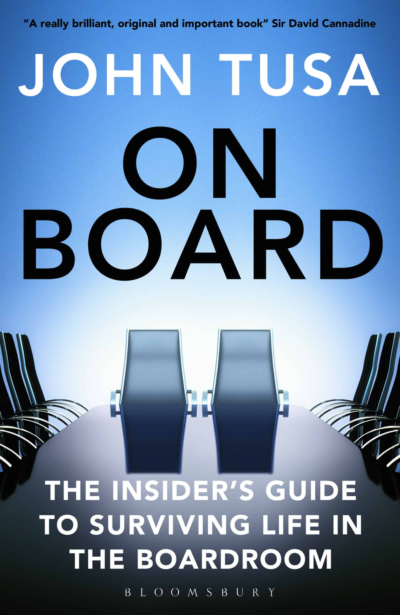 On Board The Insider’s Guide to Surviving Life in the Boardroom The Philanthropist Journal