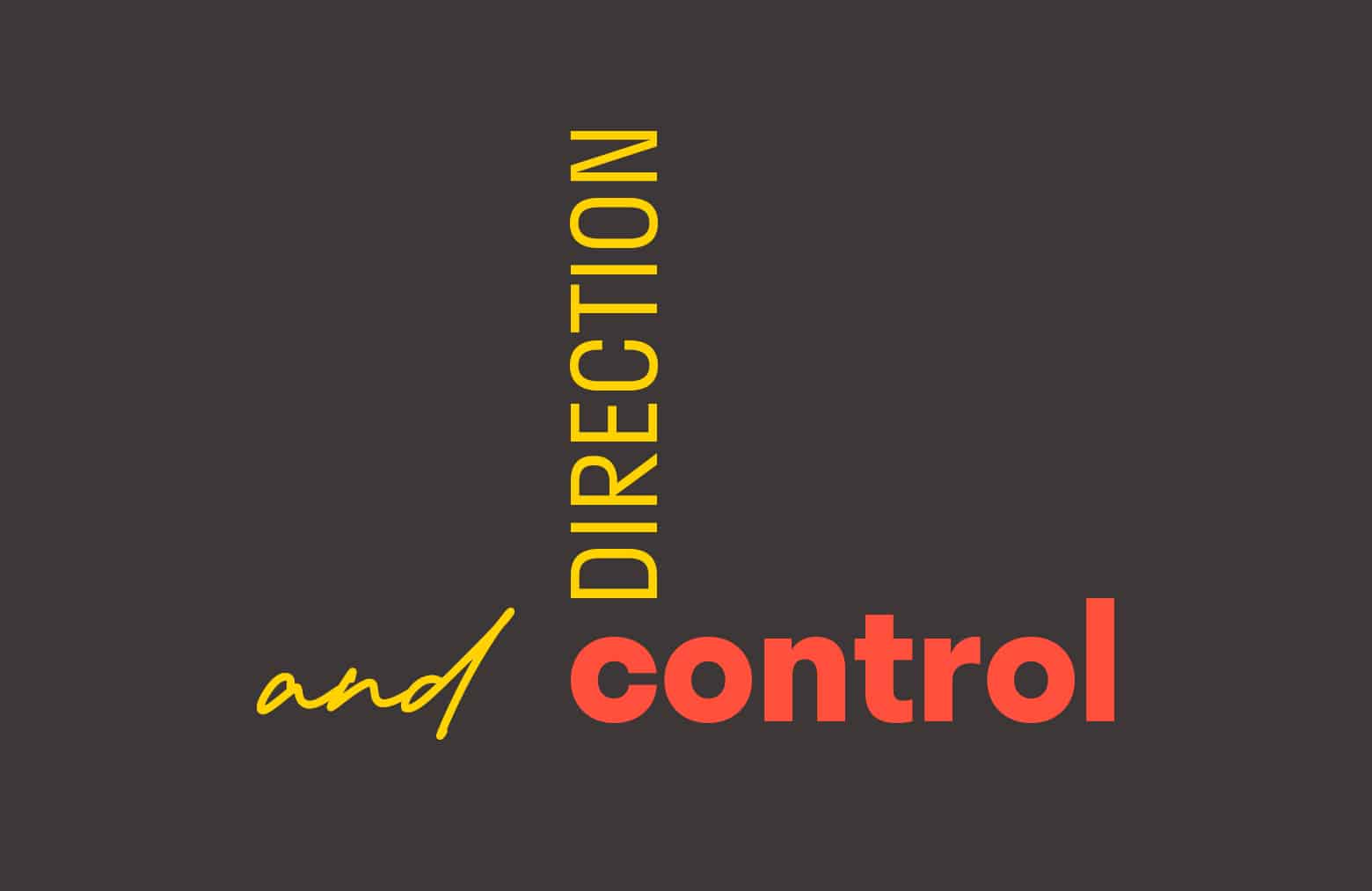 Text: Direction and control