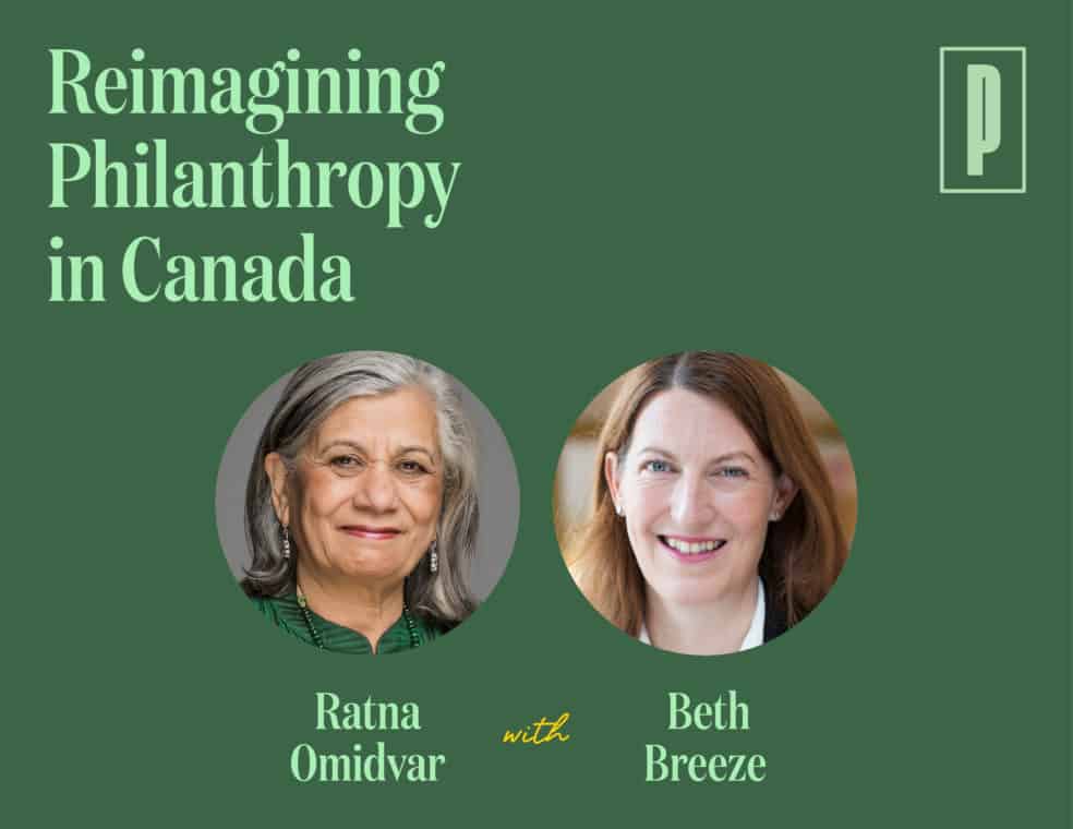 Reimagining Philanthropy in Canada with Senator Ratna Omidvar and Beth Breeze