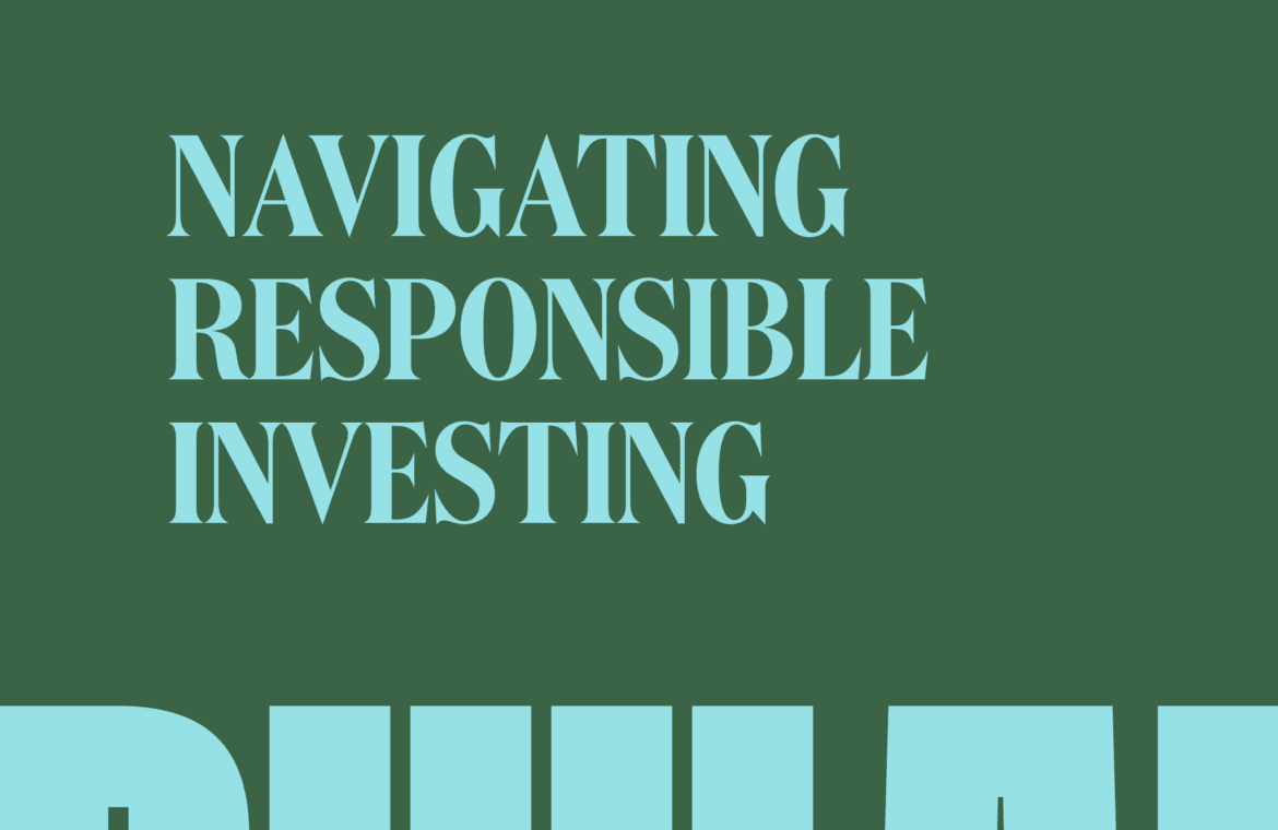 Text: Navigating Responsible Investing