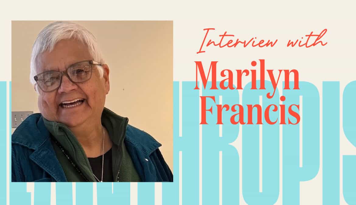 A photo of Marilyn Francis beside text that reads "Interview with Marilyn Francis."