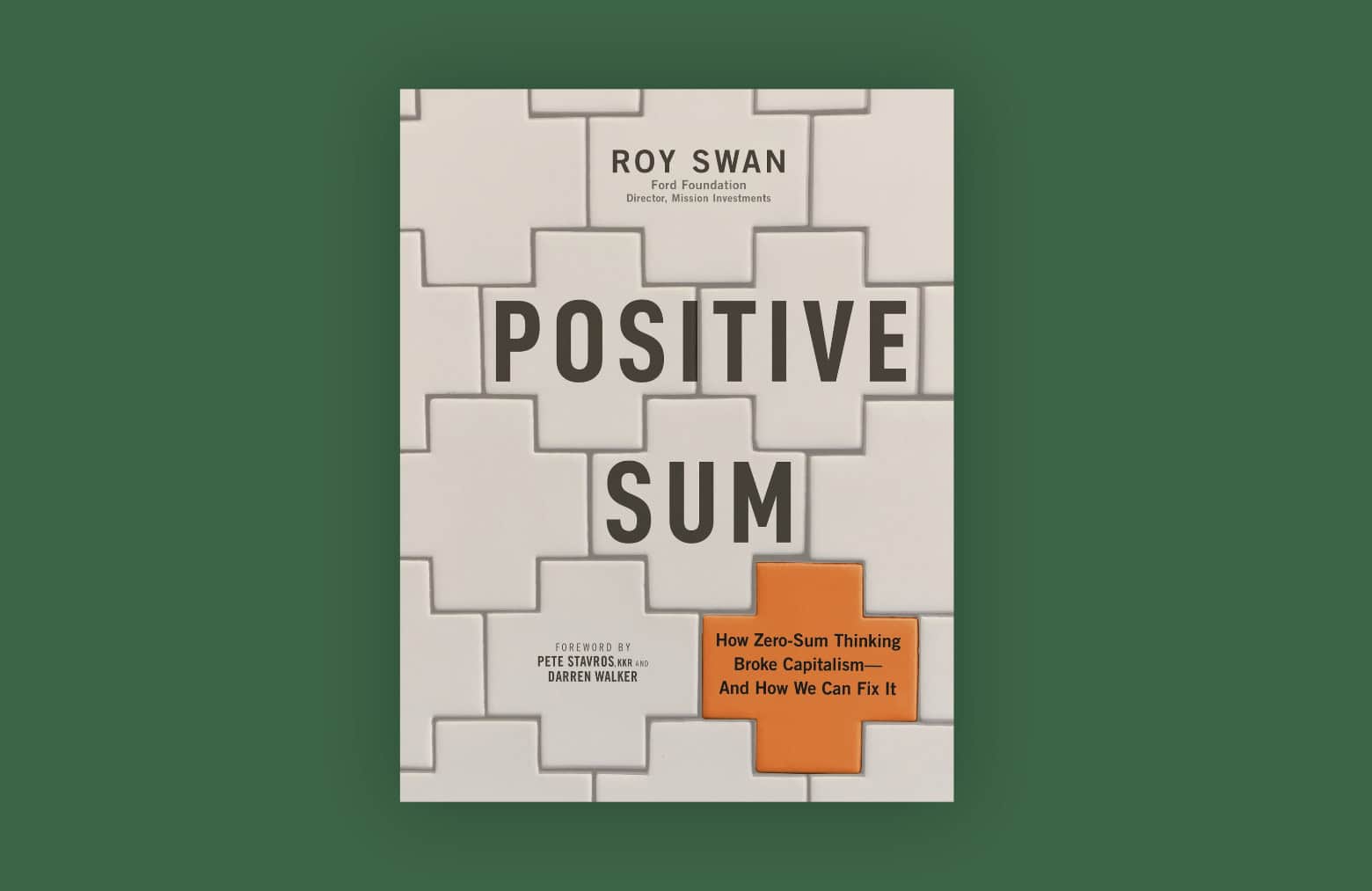 The cover image of the book Positive Sum, by Roy Swan.